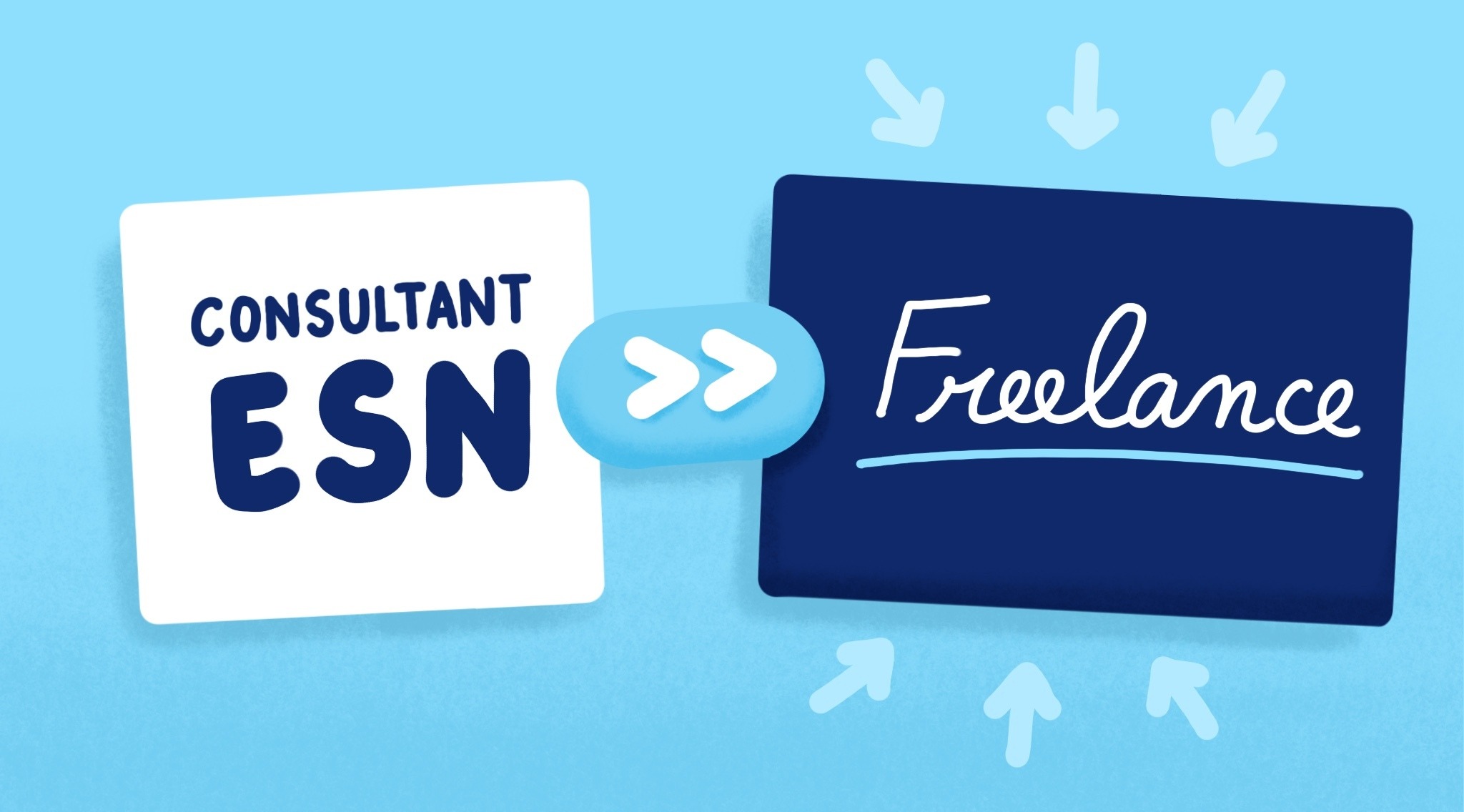 Passer d'ESN à freelance