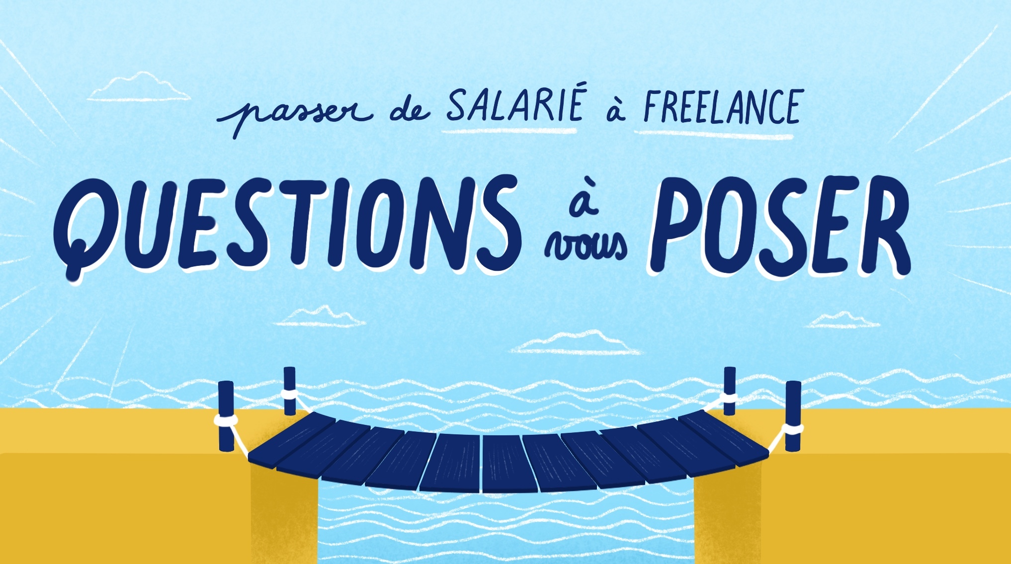 questions à se poser pour passer de salarié à freelance